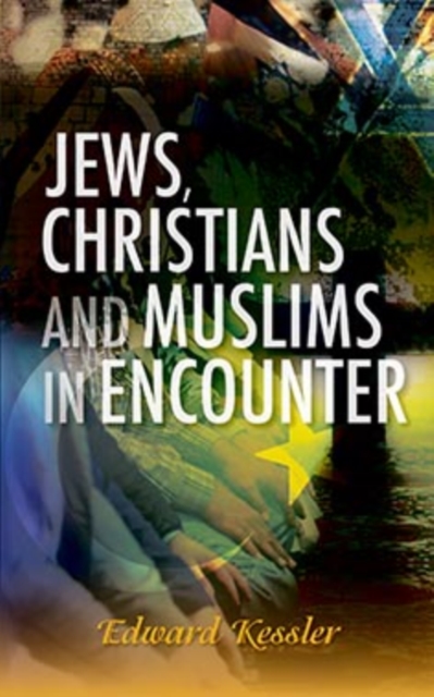 Jews, Christians and Muslims in Encounter, EPUB eBook