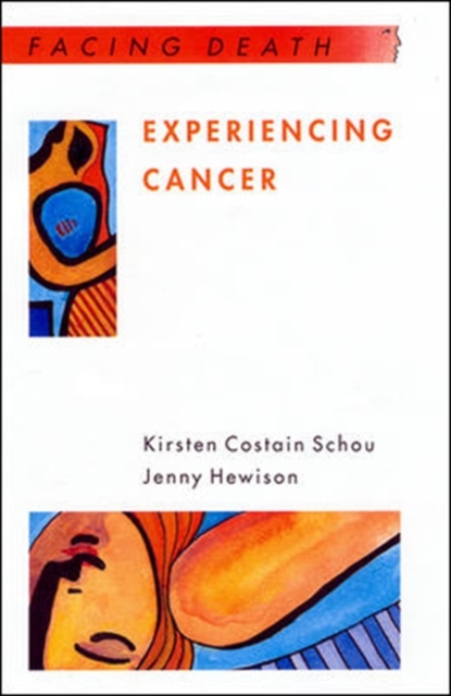 Experiencing Cancer : Quality of Life in Treatment, Paperback Book