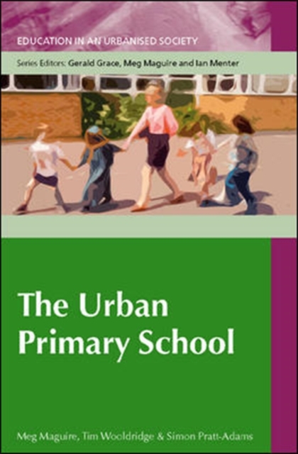 The Urban Primary School, Paperback / softback Book