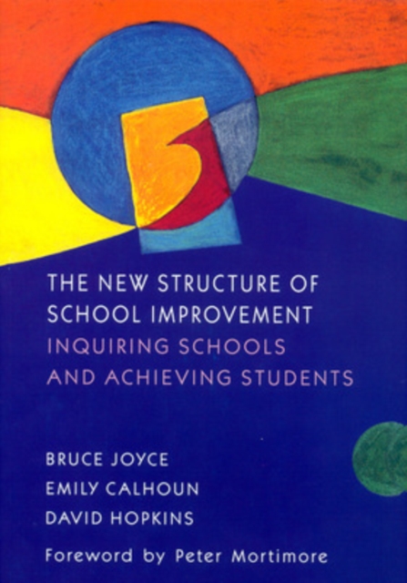 NEW STRUCTURE OF SCHOOL IMPROVEMENT, Paperback / softback Book