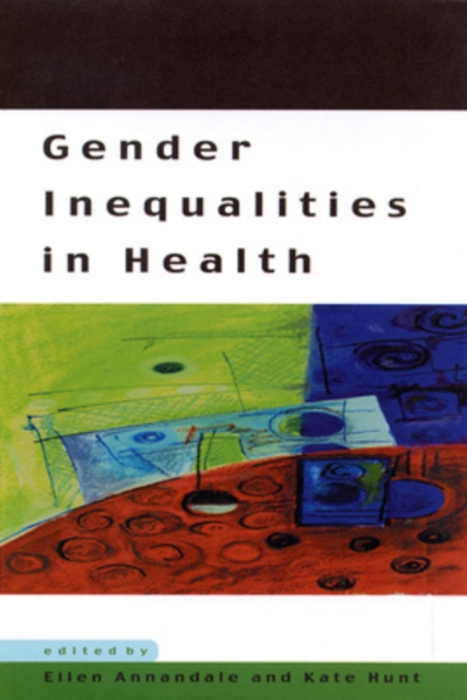 Gender Inequalities In Health, Paperback / softback Book