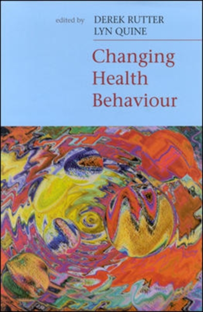 Changing Health Behaviour, Paperback / softback Book