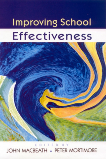 IMPROVING SCHOOL EFFECTIVENESS, Paperback / softback Book