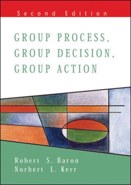 Group Process, Group Decision, Group Action 2/E, Paperback / softback Book
