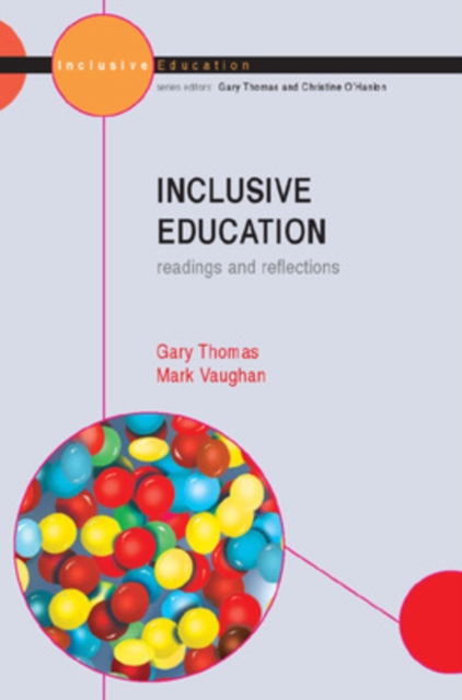 Inclusive Education: Readings and Reflections, Hardback Book