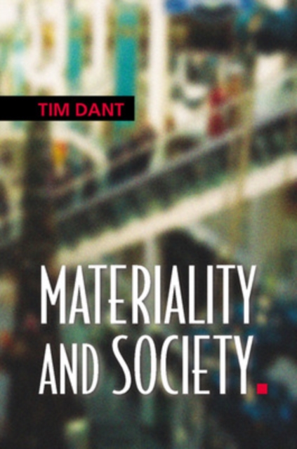 Materiality and Society, Paperback / softback Book