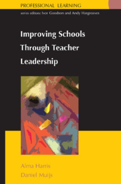 Improving Schools Through Teacher Leadership, Paperback / softback Book