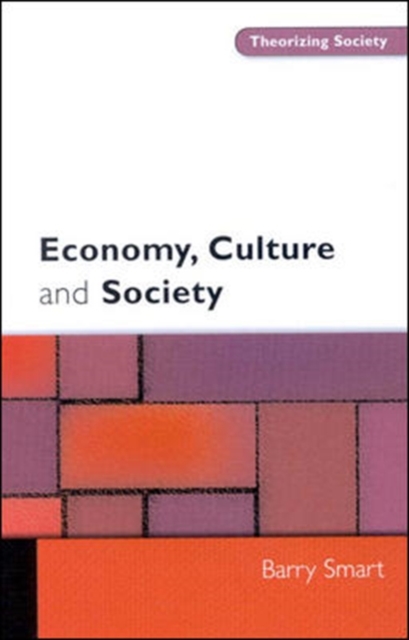 ECONOMY, CULTURE AND SOCIETY, Paperback / softback Book