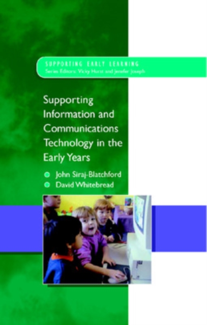 Supporting ICT in the Early Years, Paperback / softback Book