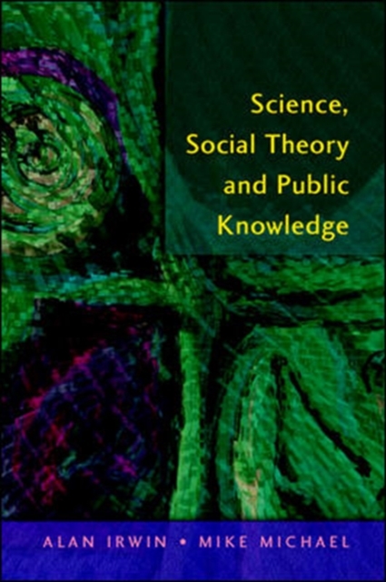 Science, Social Theory & Public Knowledge, Paperback / softback Book