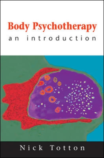 Body Psychotherapy, Paperback / softback Book