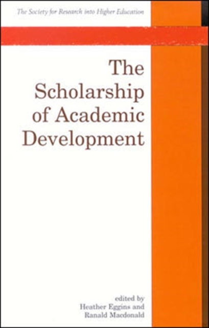 The Scholarship Of Academic Development, Paperback / softback Book