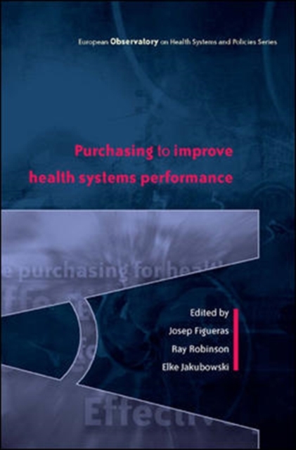 Purchasing to Improve Health Systems Performance, Paperback / softback Book
