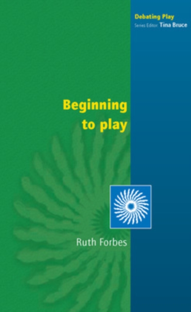 Beginning to Play, Paperback / softback Book