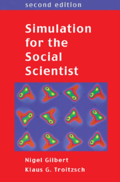 Simulation for the Social Scientist, Paperback / softback Book