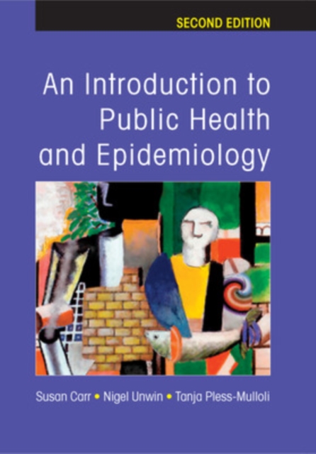 An Introduction to Public Health and Epidemiology, Paperback / softback Book