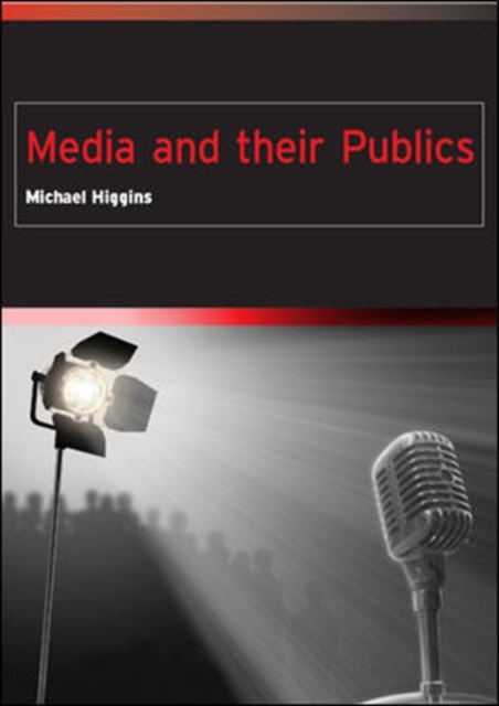 Media and their Publics, Paperback / softback Book