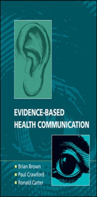 Evidence-based Health Communication, Paperback / softback Book