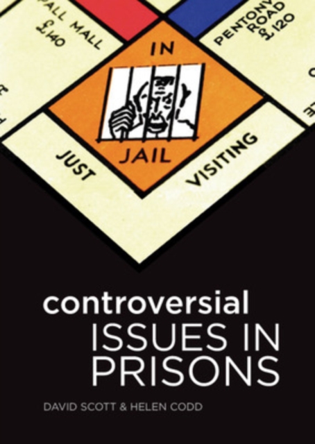 Controversial Issues in Prisons, Paperback / softback Book