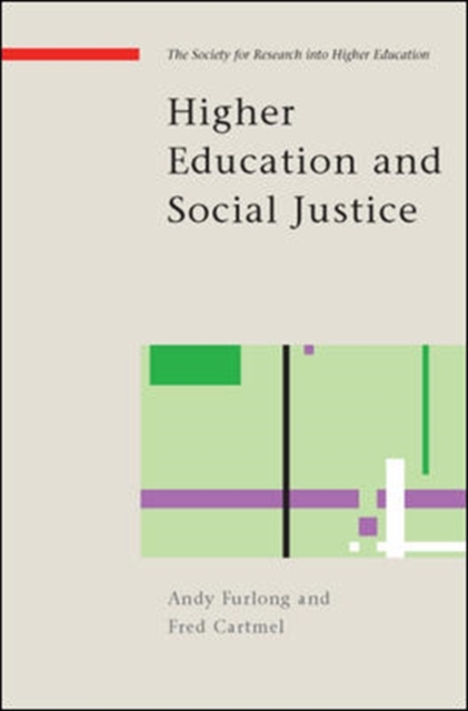 Higher Education and Social Justice, Paperback / softback Book