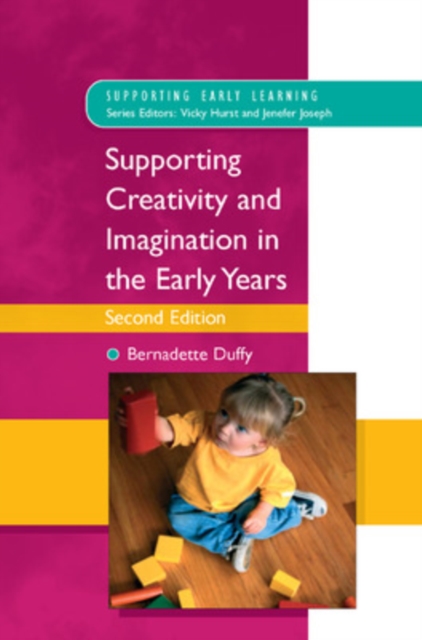 Supporting Creativity and Imagination in the Early Years, PDF eBook