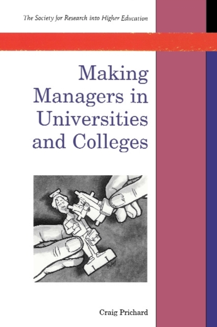 Making Managers in Universities and Colleges, PDF eBook