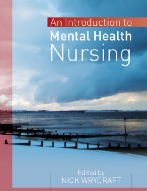 Introduction to Mental Health Nursing, Paperback / softback Book