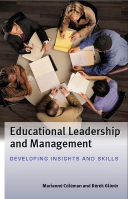 Educational Leadership and Management: Developing Insights and Skills, PDF eBook
