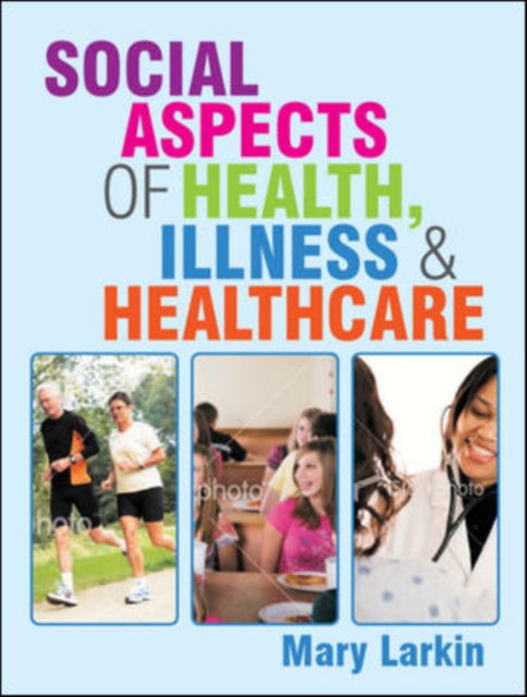 Social Aspects of Health, Illness and Healthcare, EPUB eBook