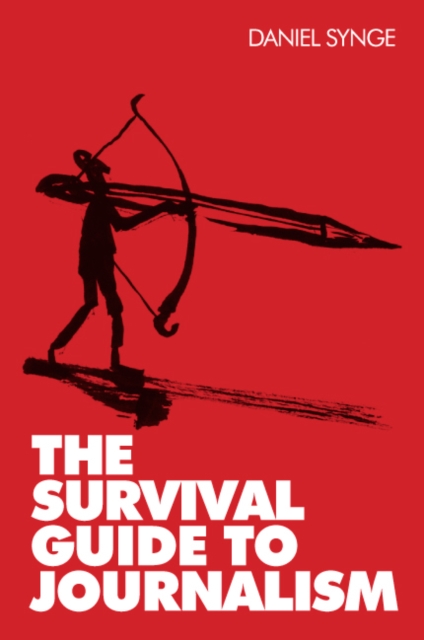 The Survival Guide to Journalism, PDF eBook