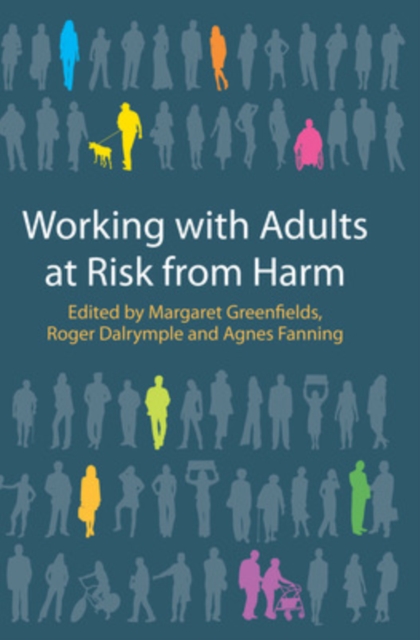 Working with Adults at Risk from Harm, Paperback / softback Book