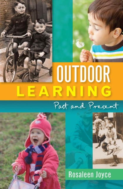 Outdoor Learning: Past and Present, EPUB eBook