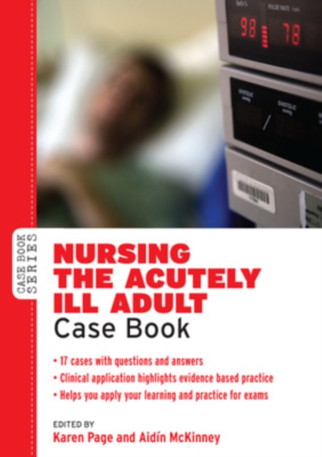 Nursing the Acutely Ill Adult: Case Book, EPUB eBook
