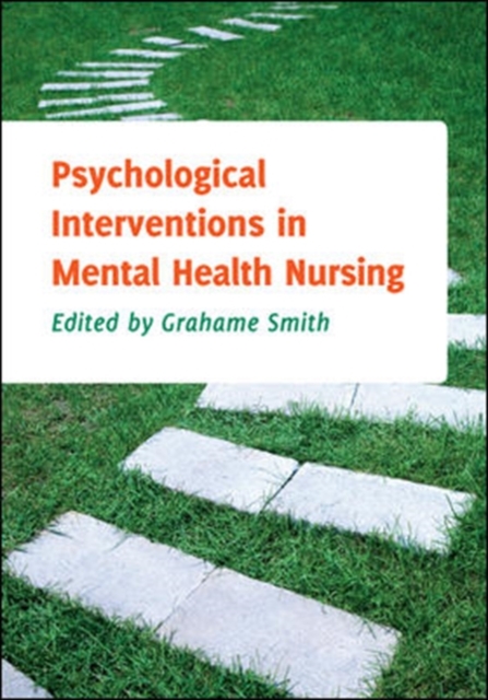 Psychological Interventions in Mental Health Nursing, Paperback / softback Book