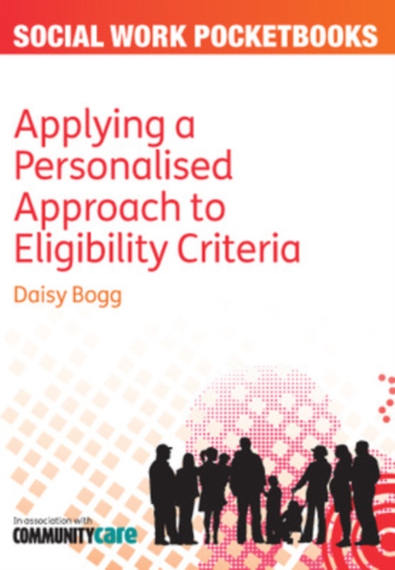 Applying a Personalised Approach to Eligibility Criteria, Paperback / softback Book