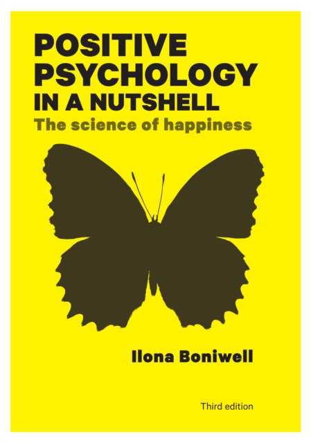 Positive Psychology in a Nutshell: the Science of Happiness, EPUB eBook