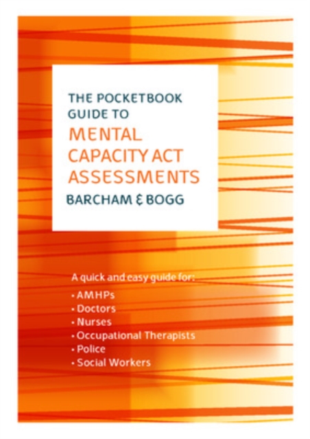 EBOOK: The Pocketbook Guide To Mental Capacity Act Assessments, EPUB eBook
