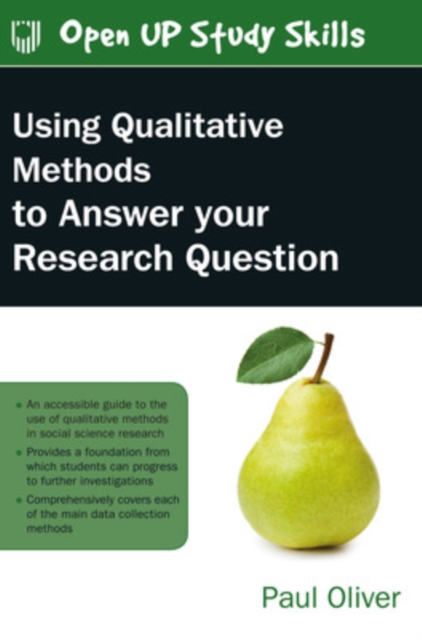 Using Qualitative Methods to Answer Your Research Question, Paperback / softback Book