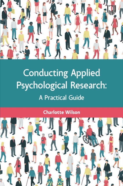 Ebook: Conducting Applied Psychological Research: A Guide for Students and Practitioners, EPUB eBook