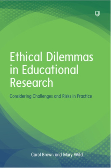 Ebook: Ethical Dilemmas in Education: Considering Challenges and Risks in Practice, EPUB eBook