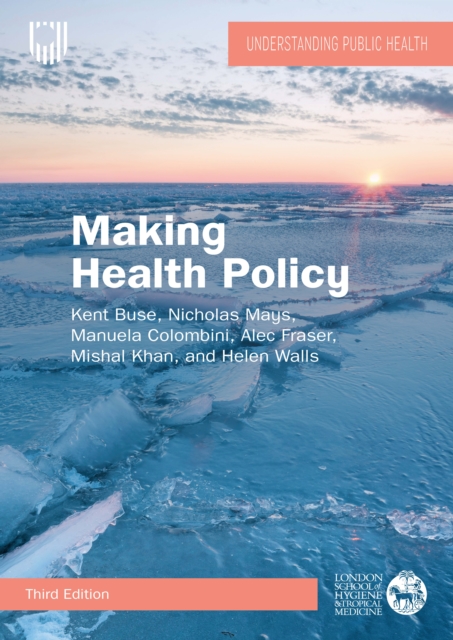 Making Health Policy, 3e, EPUB eBook