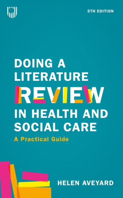 Doing a Literature Review in Health and Social Care: A Practical Guide 5e, EPUB eBook