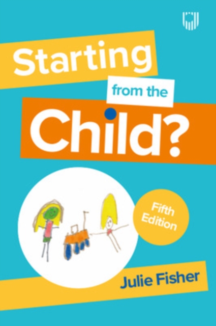 Starting from the Child? Teaching and Learning in the Foundation Stage, 5e, EPUB eBook