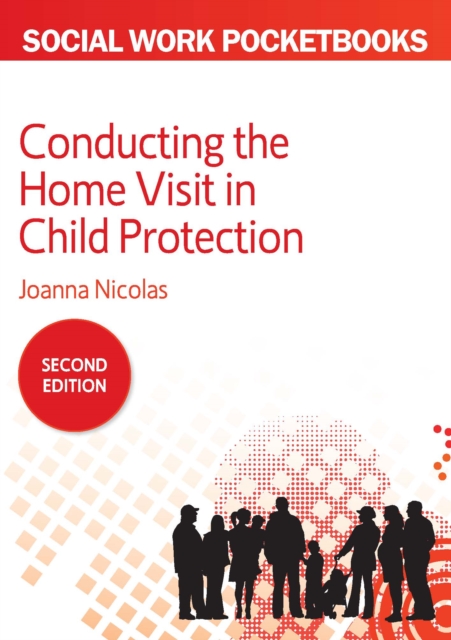 Conducting the Home Visit in Child Protection, EPUB eBook
