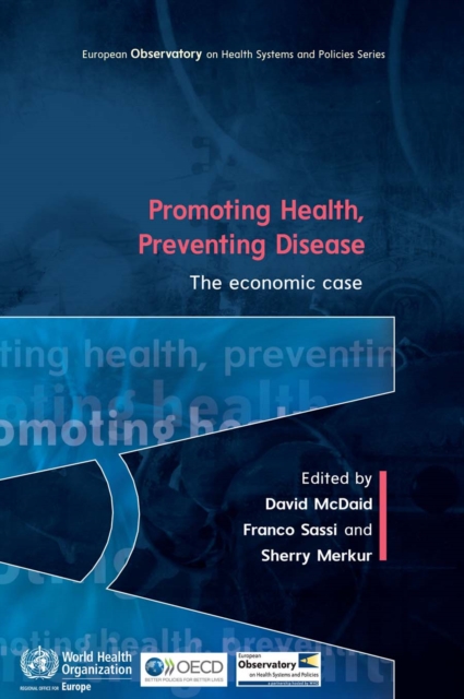 Promoting Health, Preventing Disease: the Economic Case, EPUB eBook