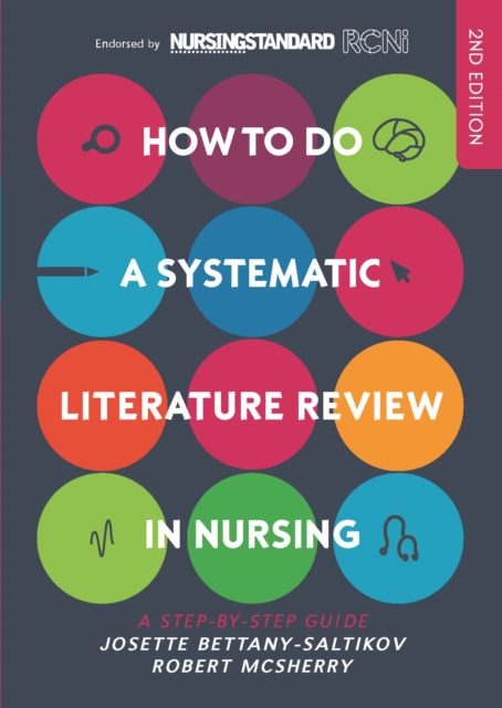 How to Do a Systematic Literature Review in Nursing: a Step- by-Step Guide, EPUB eBook