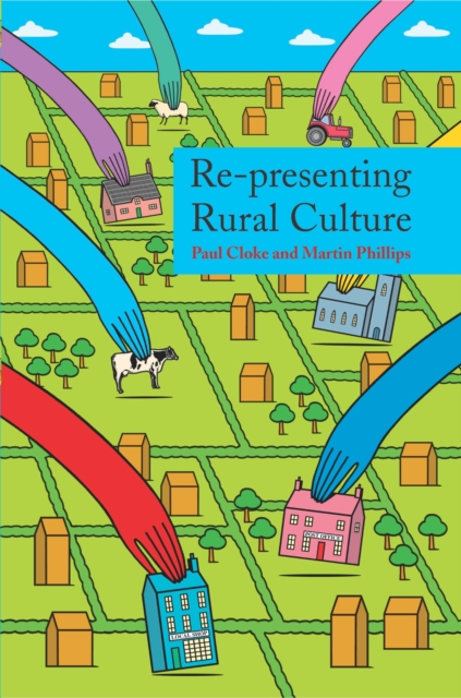 Re-presenting Rural Culture, Paperback Book