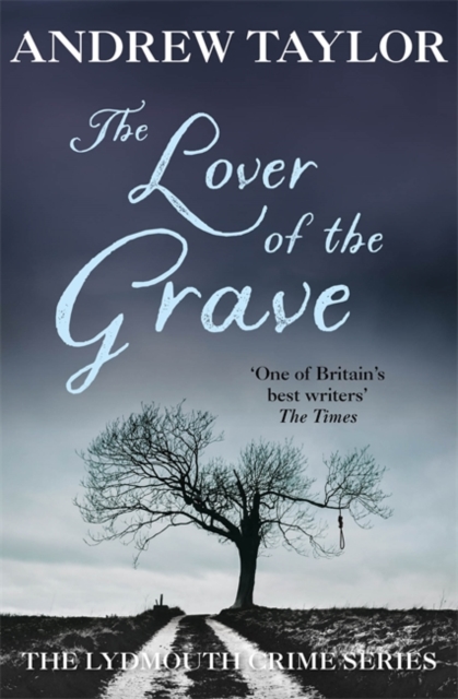 The Lover of the Grave : The Lydmouth Crime Series Book 3, Paperback / softback Book