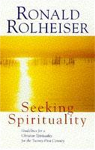 Seeking Spirituality, Paperback / softback Book