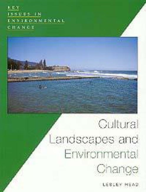 Cultural Landscapes and Environmental Change, Paperback / softback Book